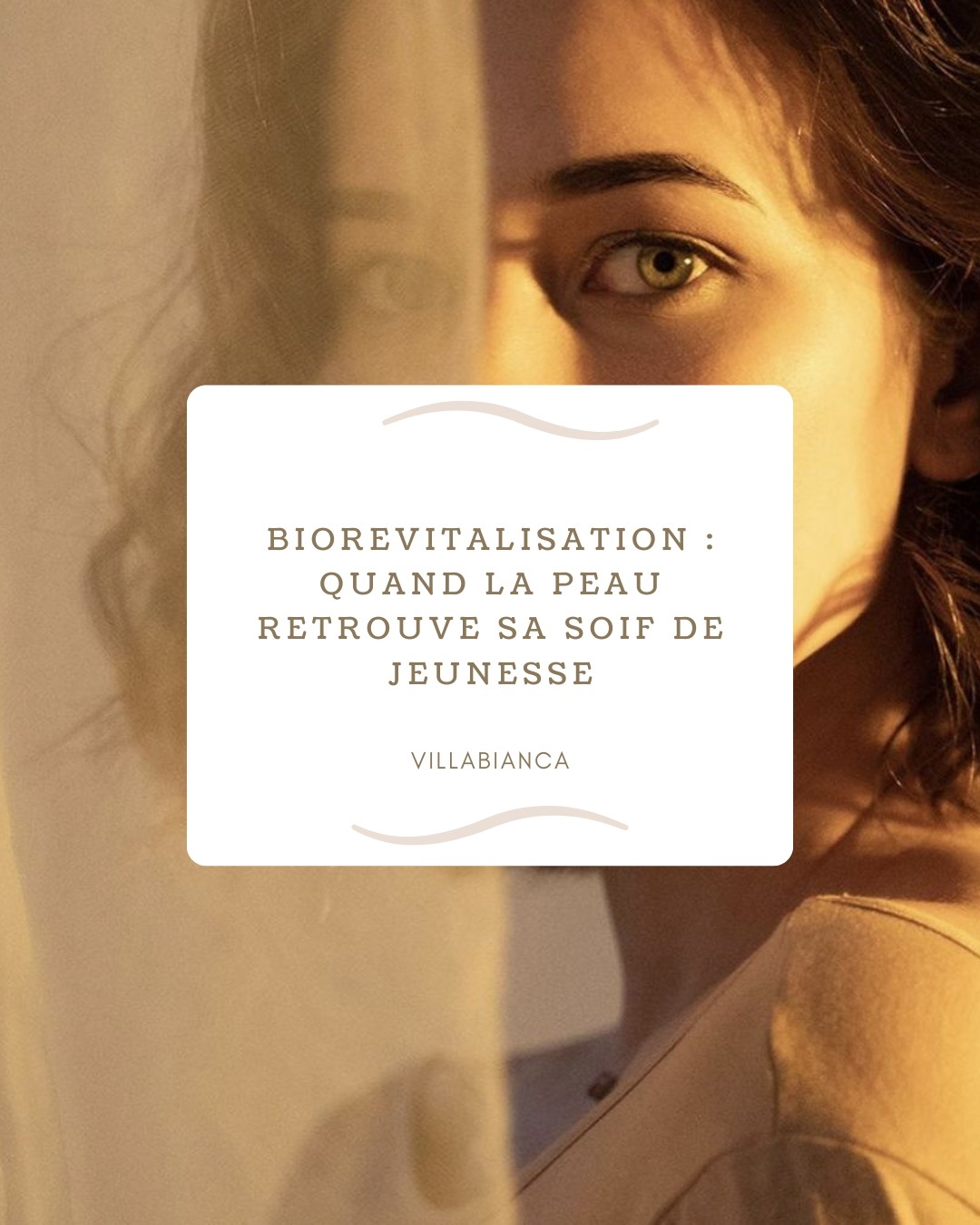 Biorevitalisation : quand la peau retrouve sa soif de jeunesse