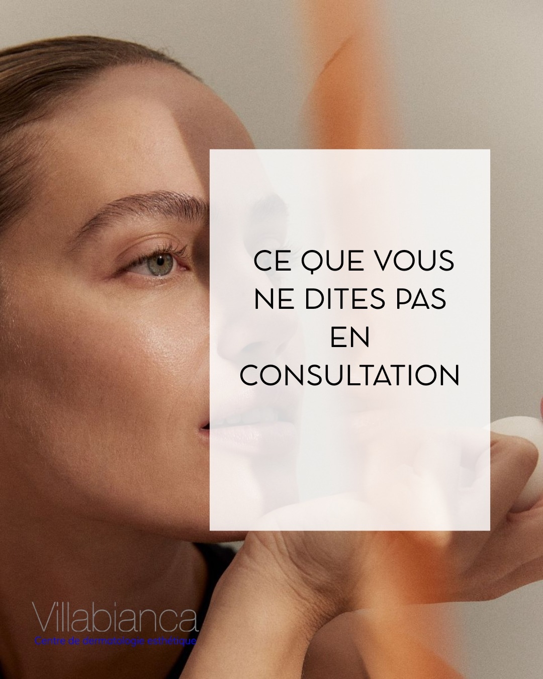 Ce que vous ne dites pas en consultation
